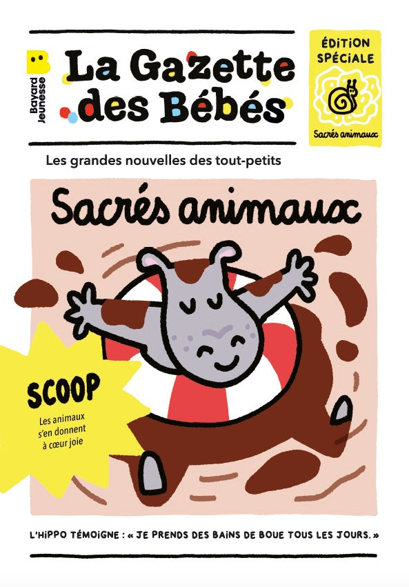 La Gazette des Bébés - Sacrés animaux | Bayard Jeunesse
